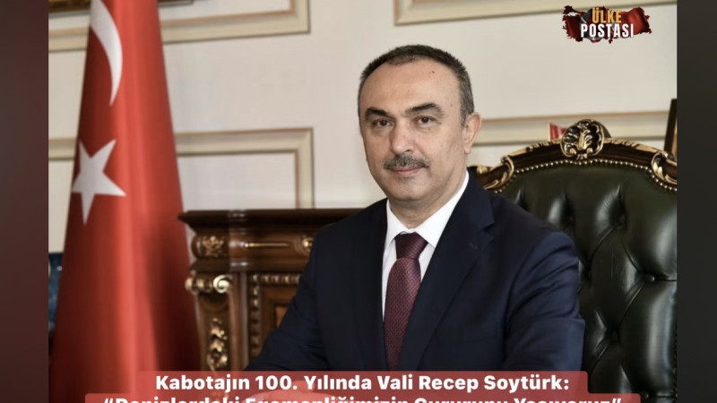 Kabotajın 100. Yılında Vali Recep Soytürk: “Denizlerdeki Egemenliğimizin Gururunu Yaşıyoruz”