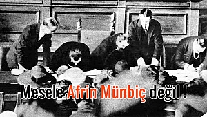 Mesele Afrin Münbiç değil !