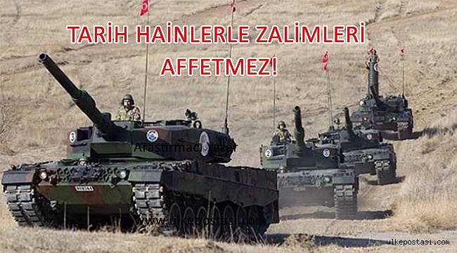 TARİH HAİNLERLE ZALİMLERİ AFFETMEZ!