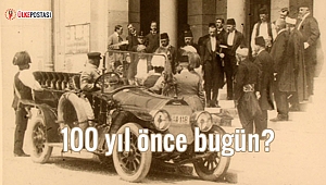 100 yıl önce bugün?