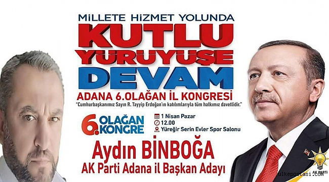 Ak Parti Adana Kongresi için flaş gelişme.?