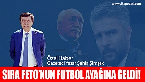 SIRA FETÖ'NÜN FUTBOL AYAĞINA GELDİ!