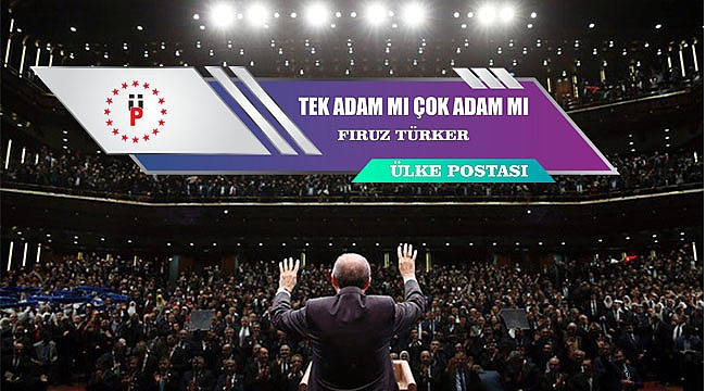 TEK ADAM MI ÇOK ADAM MI?