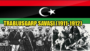 TRABLUSGARP SAVAŞI (1911-1912)