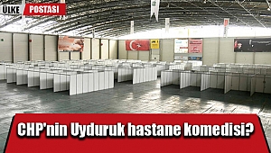 CHP'nin Uyduruk hastane komedisi?