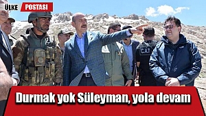 Durmak yok Süleyman, yola devam?