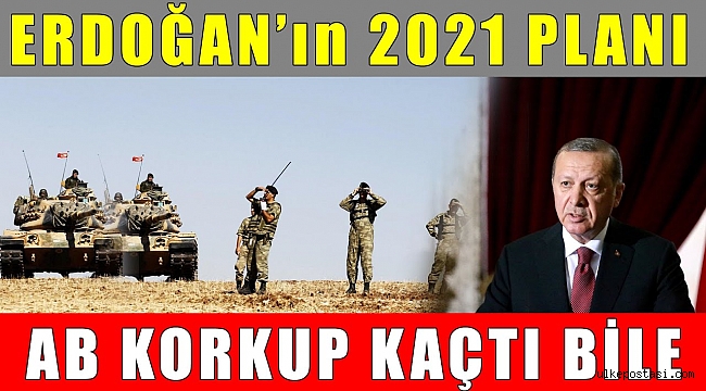 Erdoğan'ın 2021 Planı Ürküttü! AB Savunmaya Geçti! 