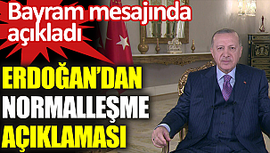 Başkan Erdoğan'dan bayram sonrası normalleşme açıklaması!