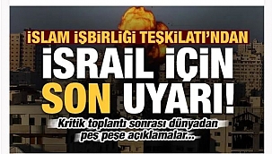 İsrail'e son uyarı!