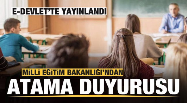 MEB'den 20 bin öğretmen ataması duyurusu: E-Devlet'te yayınlandı