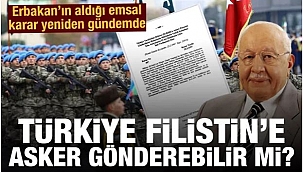 Türkiye Filistin'e asker gönderebilir mi?