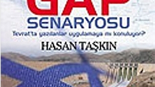 İSRAİL'İN GAP SENARYOSU HASAN TAŞKIN' ın KİTABI