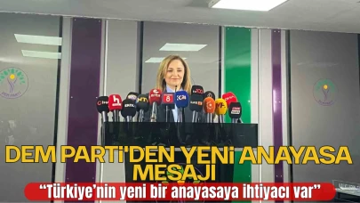 DEM Parti Sözcüsü Doğan:  “Yeni bir anayasa şart, bu konuda fikrimiz net”
