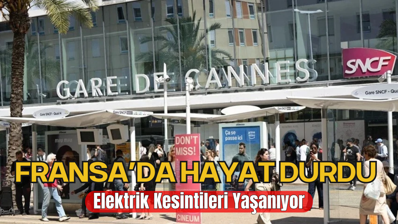 Fransa’da Elektrik Kesintisi Yaşandı, Hayat Durma Noktasına Geldi