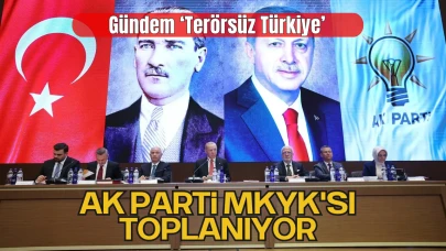 AK Parti MKYK'sı Pazartesi Günü Toplanıyor