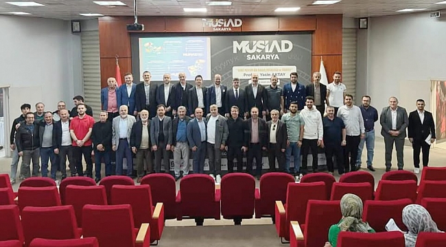 MÜSİAD Sakarya'da Ortadoğu perspektifi; Yasin Aktay'dan dikkat çeken değerlendirmeler
