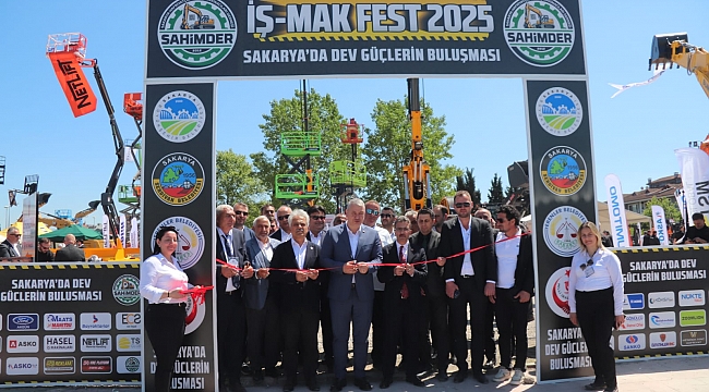 SAHİMDER İş-Mak Fest 2025 kapılarını açtı; XCMG ve sektörün önde gelen markaları Sakarya'da buluştu