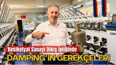 Kesikelyaf Dikiş İpliğinde Damping Sorunu: Yerli Üreticiler Zararda, Kapanan Firmalar ve Yurt Dışına Kaçış