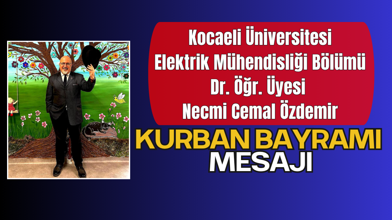 Necmi Hoca’dan Kurban Bayramı Tebrik Mesajı
