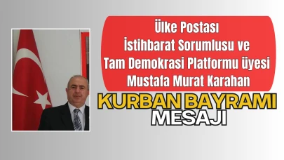 Mustafa Murat Karahan’dan Kurban Bayramı Mesajı