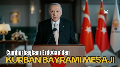 Cumhurbaşkanı Erdoğan’dan Kurban Bayramı Mesajı