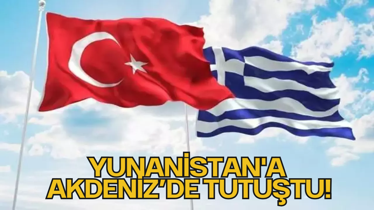 Yunanistan'a Akdeniz’de Tutuştu!