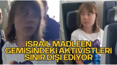 İsrail, Madleen Gemisindeki Aktivistleri Sınır Dışı Ediyor