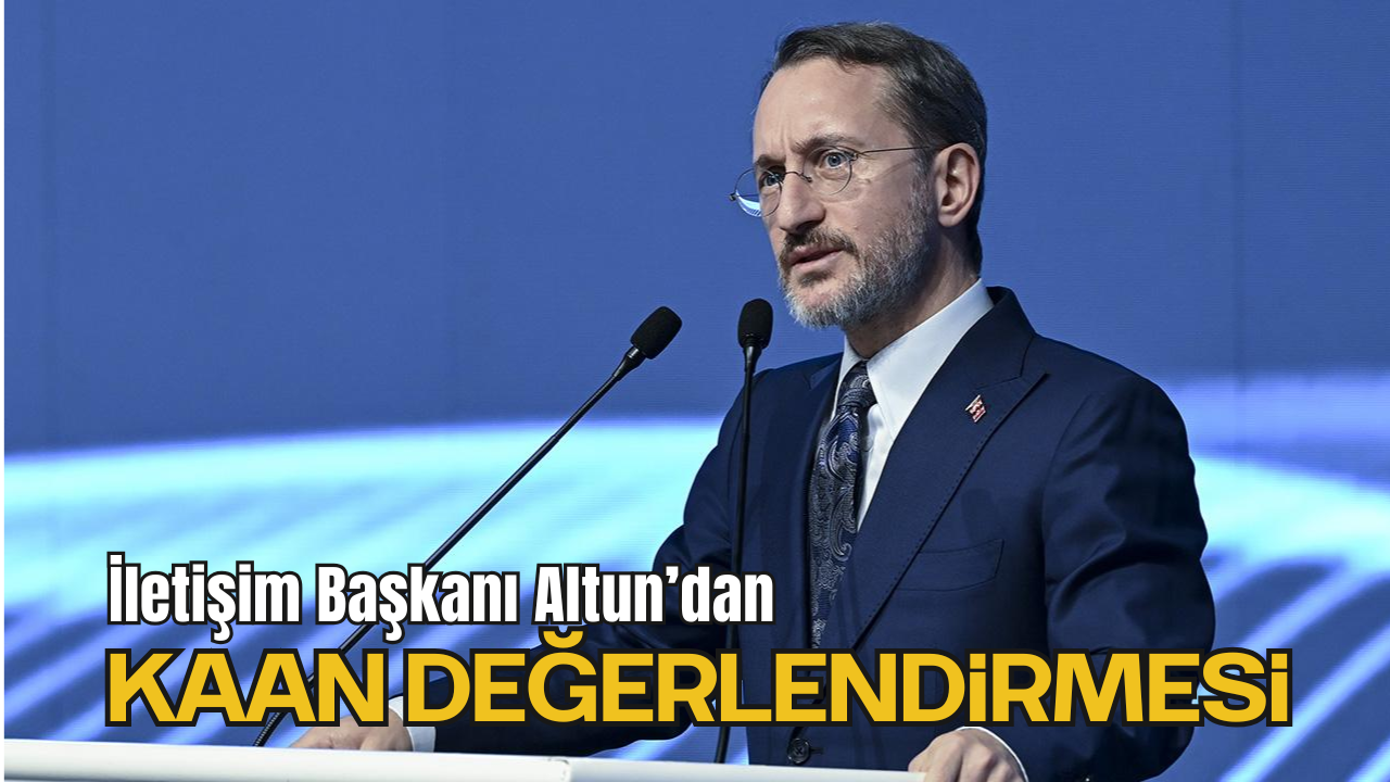 İletişim Başkanı Altun, Milli Muharip Uçak KAAN'ın Endonezya'ya İhracını Değerlendirdi