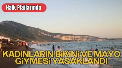 Halk Plajlarında Kadınların Bikini ve Mayo Giymesi Yasaklandı