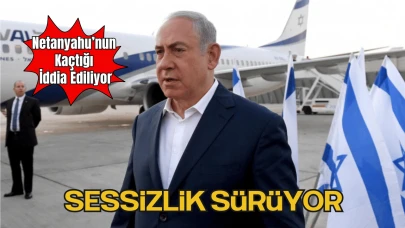 Netanyahu’nun Kaçtığı İddia Ediliyor