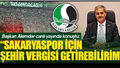 Başkan Alemdar’ın “Şehir Vergisi” Önerisi Tartışma Yarattı: Sakarya’nın Önceliği Spor mu, Depreme Dayanıklı Şehir mi?