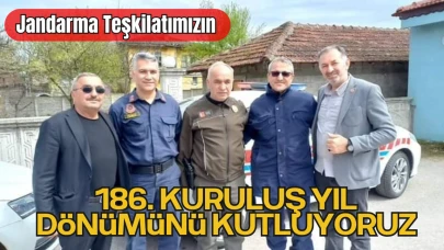 Jandarma Teşkilatımızın 186. Kuruluş Yıl Dönümünü Kutluyoruz
