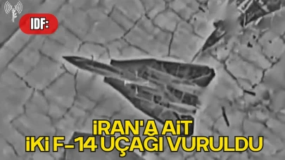 IDF: İran'a Ait İki F-14 Uçağı Vuruldu