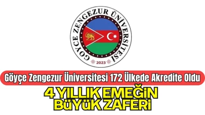 Göyçe Zengezur Üniversitesi 172 Ülkede Akredite Oldu: 4 Yıllık Emeğin Büyük Zaferi