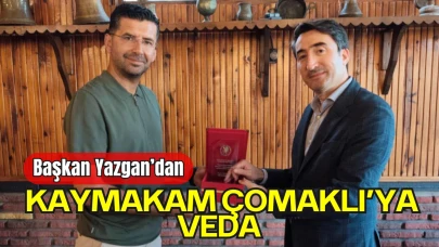 Başkan Kadir Yazgan’dan Kaymakam Selim Çomaklı’ya Veda Mesajı