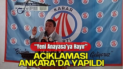 “Yeni Anayasa’ya Hayır” Açıklaması Ankara’da Yapıldı