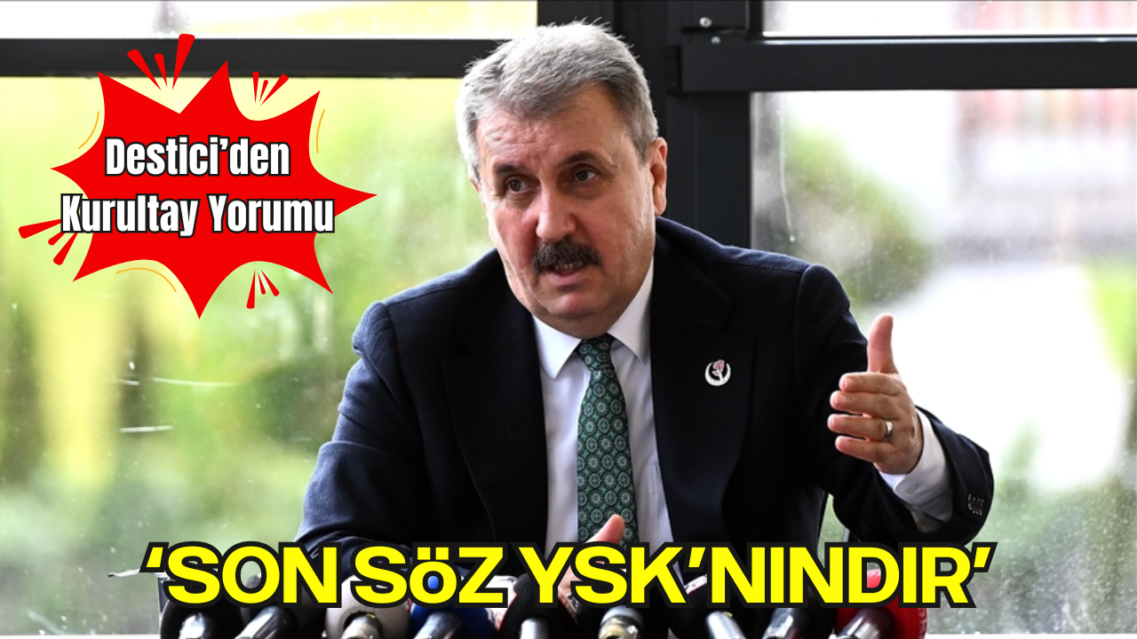 Mustafa Destici’den Erzurum’da Gündem Dolu Açıklamalar: “Bu insafsızlıktır, bu ahlaksızlıktır”