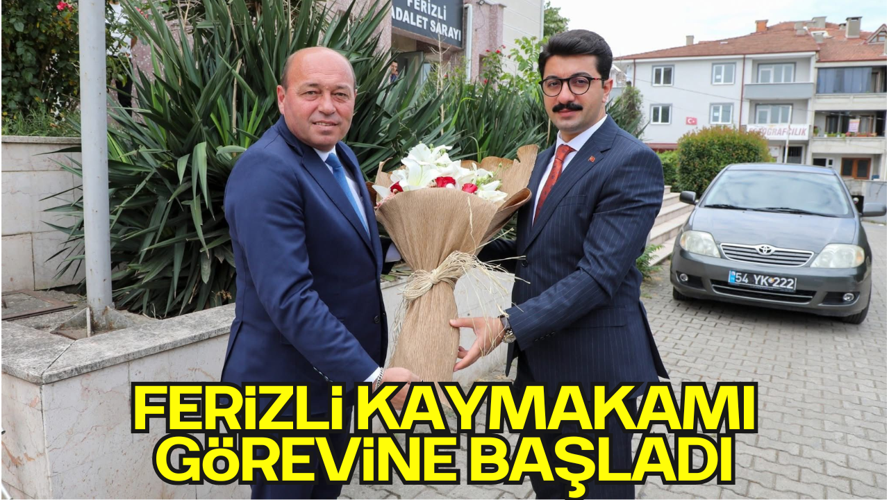 Ferizli’de Yeni Kaymakam Muhammed Kaya Görevine Başladı: Protokol Karşılama ve Bilgilendirme Toplantısı Düzenlendi