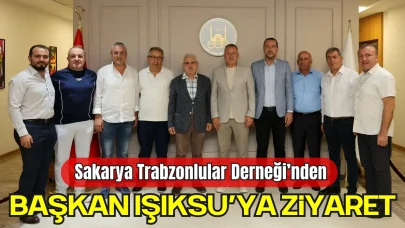 Trabzonlular Derneği’nden Anlamlı Ziyaret: Adapazarı’nda Gönül Köprüleri Kuruluyor
