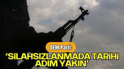 DEM Parti'den Silah Bırakma Süreciyle İlgili Açıklama: “Tarihsel Bir Ana Tanıklık Edeceğiz”