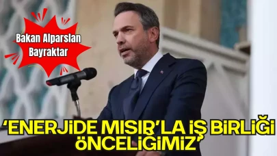 Bakan Bayraktar: “Mısır ile Enerji Alanında İş Birliklerini Artırmak İstiyoruz”