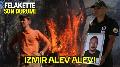 İzmir’de Orman Yangınlarıyla Mücadele Sürüyor: Can Kayıpları ve Büyük Zarar Var