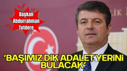 Gözaltındaki Adıyaman Belediye Başkanı Tutdere’den Açıklama: “Adalet Yerini Bulacak, Başımız Dik”