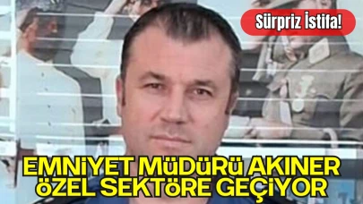 Darıca Emniyet Müdürü Kemal Akıner Özel Sektöre Geçti