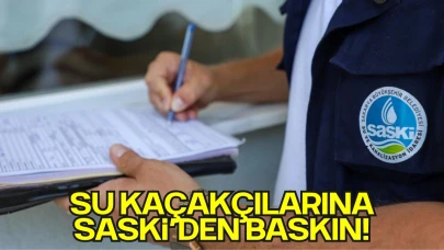 Su Kaçakçılarına Sakarya SASKİ’den Baskın!
