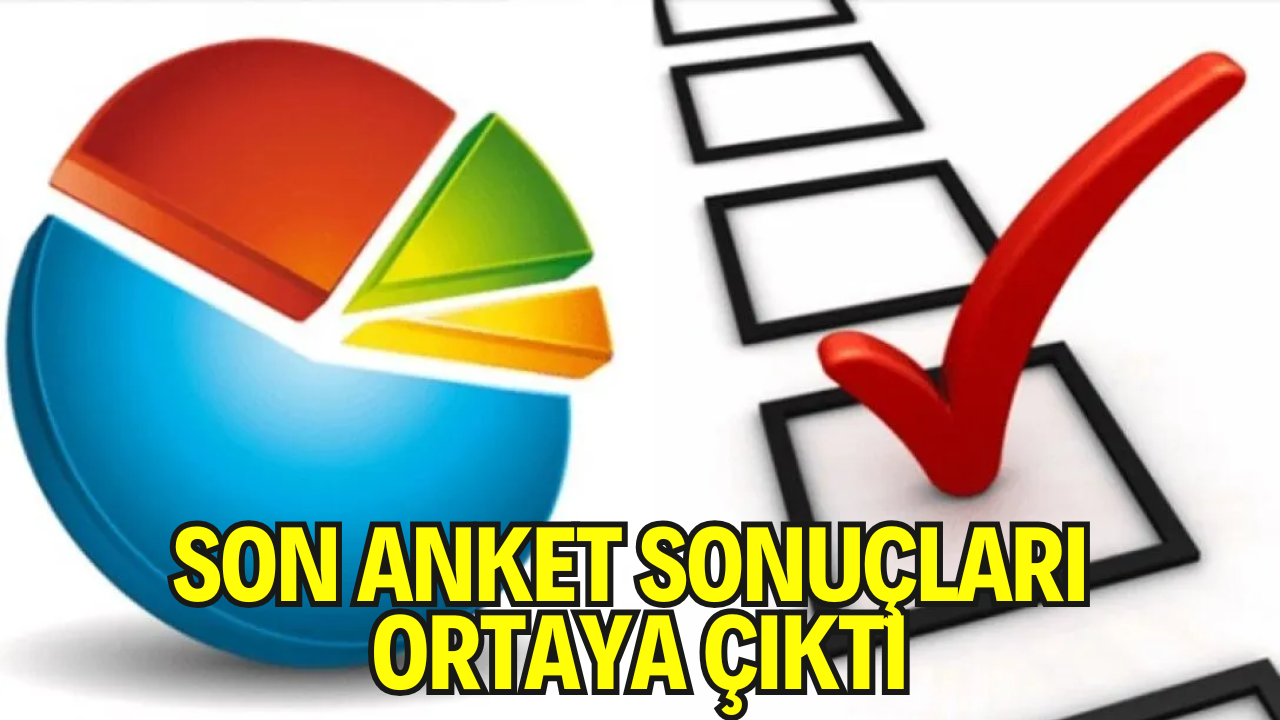 Son Anket Sonuçları Ortaya Çıktı: Fark 3 Puan