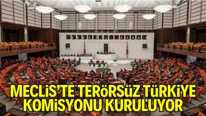 Meclis’te “Terörsüz Türkiye Komisyonu” Kuruluyor: Yeni Sürecin Yol Haritası Belirleniyor