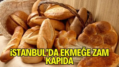 İstanbul’da Ekmek Zammı Yolda: 200 Gram Ekmek 15 TL Oluyor