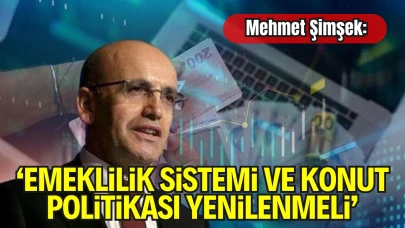 Bakan Şimşek’ten Emeklilik ve Konut Açıklaması: "Prim Gününe Göre Maaş, Herkes İçin Konut Sahipliği"