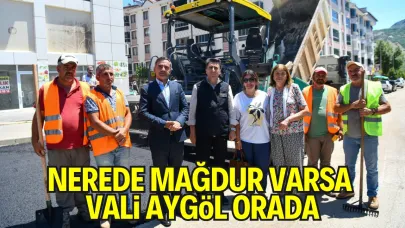 “Nerede Mağdur Varsa Vali Aygöl Orada”
